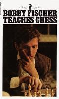 This is the product image for Bobby Fischer Teaches Chess. Detail: Fischer,B. Product ID: 9780553263152.
 
				Price: $17.95.