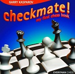 This is the product image for Checkmate! My First Chess Book HB. Detail: Kasparov, G. Product ID: 9781857443585.
 
				Price: $29.95.