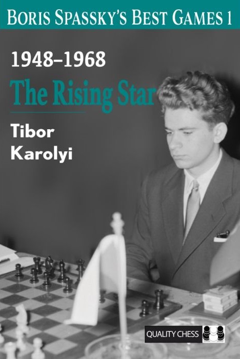 This is the product image for Boris Spassky's Best Games 1. Detail: Karolyi,T. Product ID: 9781784832018.
 
				Price: $59.95.