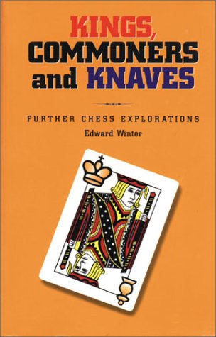 This is the product image for Kings, Commoners and Knaves. Detail: Winter, E. Product ID: 1888690046.
 
				Price: $29.95.