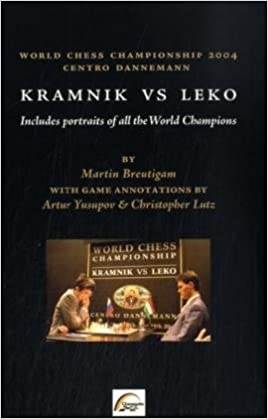 This is the product image for Kramnik vs Leko 2004. Detail: Breutigam, M. Product ID: 3935748086.
 
				Price: $19.95.