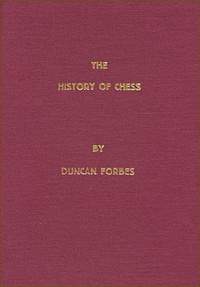 This is the product image for The History of Chess. Detail: Forbes, D. Product ID: 8071895563.
 
				Price: $39.95.