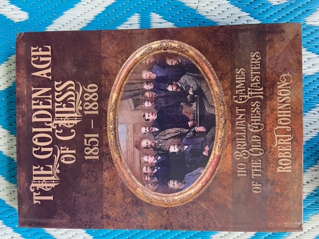 This is the product image for The Golden Age of Chess. Detail: Johnson,R. Product ID: 9780646708447.
 
				Price: $109.95.