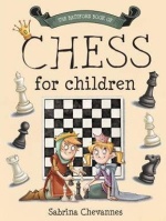 This is the product image for Batsford Book of Chess for Children HB. Detail: Chevannes, S. Product ID: 9781849940696.
 
				Price: $30.00.