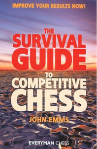 This is the product image for The Survival Guide to Competitive Chess: Improve Y. Detail: Emms, J. Product ID: 9781857444124.
 
				Price: $19.95.