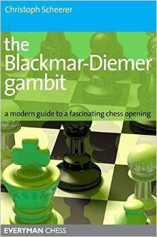 This is the product image for The Blackmar-Diemer Gambit. Detail: Christoph Scheerer. Product ID: 9781857445985.
 
				Price: $29.95.