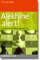 This is the product image for Alekhine Alert!. Detail: Taylor, T. Product ID: 9781857446234.
 
				Price: $29.95.