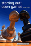 This is the product image for Starting Out: Open Games. Detail: Flear, G. Product ID: 9781857446302.
 
				Price: $36.95.