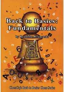 This is the product image for Back to Basics: Fundamentals. Detail: Francuski, B. Product ID: 9781888690422.
 
				Price: $19.95.