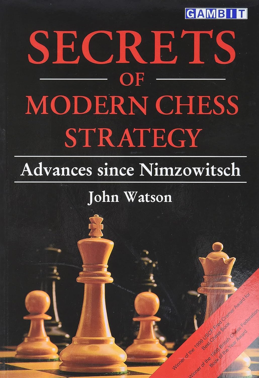 This is the product image for Secrets of Modern Chess Strategy. Detail: Watson, J. Product ID: 9781901983074.
 
				Price: $39.95.