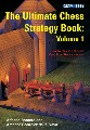 This is the product image for Ultimate Chess Strategy V1. Detail: Romero & de la Nava. Product ID: 9781904600848.
 
				Price: $19.95.