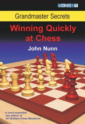 This is the product image for Grandmaster Secrets: Winning Quickly at Chess. Detail: Nunn, J. Product ID: 9781904600893.
 
				Price: $34.95.