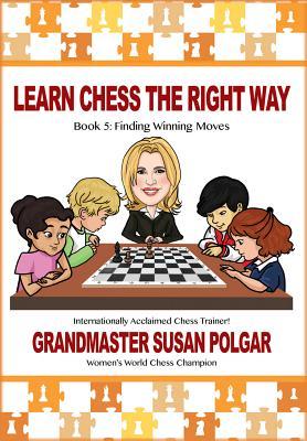 This is the product image for Learn Chess The Right Way 5. Detail: Polgar, S. Product ID: 9781941270660.
 
				Price: $24.95.