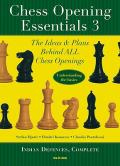 This is the product image for Chess Opening Essentials 3. Detail: Djuric et al. Product ID: 9789056912703.
 
				Price: $44.95.