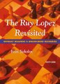 This is the product image for The Ruy Lopez Revisited. Detail: Sokolov, I. Product ID: 9789056912970.
 
				Price: $39.95.