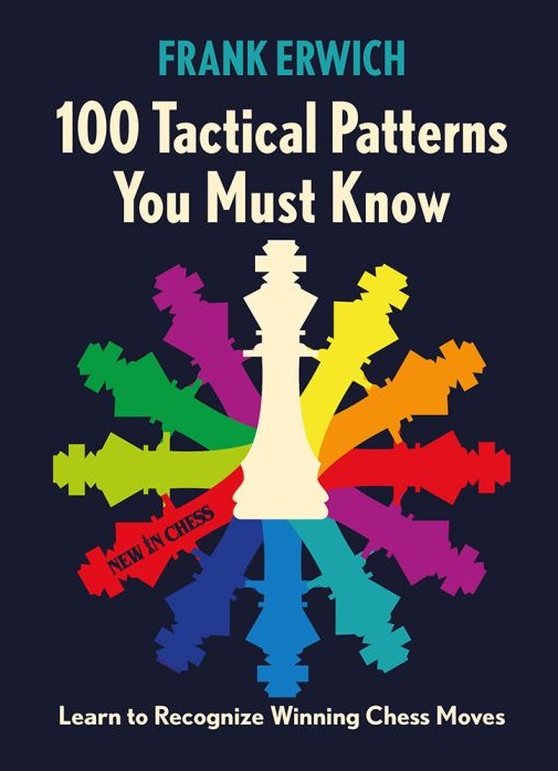 This is the product image for 100 Tactical Patterns You Must Know. Detail: Erwich,F. Product ID: 9789083387727.
 
				Price: $49.95.