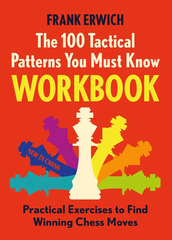 This is the product image for 100 Tactical Patterns You Must Know- Workbook. Detail: Erwich,F. Product ID: 9789083387741.
 
				Price: $49.95.