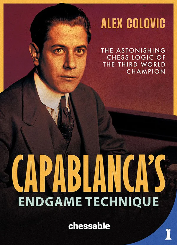 This is the product image for Capablanca's Endgame Technique. Detail: Collovic,A. Product ID: 9789083434926.
 
				Price: $34.95.